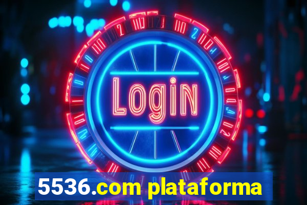 5536.com plataforma